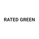 RATED GREEN
